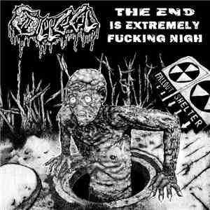Enbilulugugal - The End Is Extremely Fucking Nigh