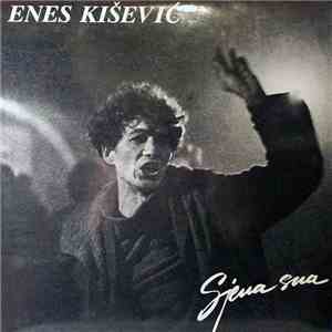 Enes Kišević - Sjena Sna