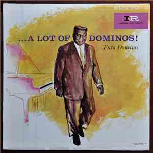 Fats Domino - ...A Lot Of Dominos !