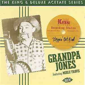 Grandpa Jones Featuring Merle Travis - Steppin' Out Kind