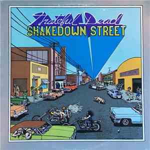 Grateful Dead - Shakedown Street