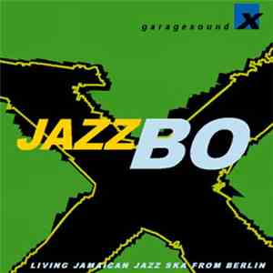 Jazzbo  - X