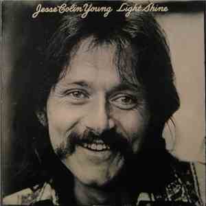 Jesse Colin Young - Light Shine