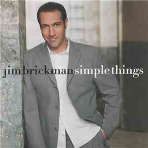 Jim Brickman - Simple Things