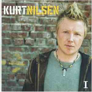 Kurt Nilsen - I