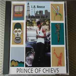 L.A.Reece Aka Kadeem Da-P - Prince Of Chievs