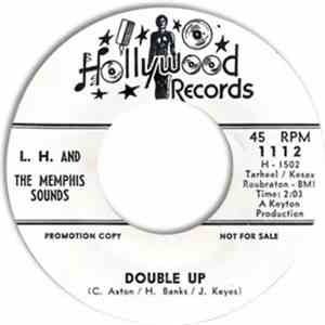 L.H. And The Memphis Sounds - Double Up / House Full Of Rooms