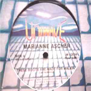 Marianne Ascher - These Boots Are Made For Walkin'