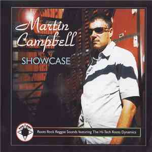Martin Campbell & Hi Tech Roots Dynamics - Showcase