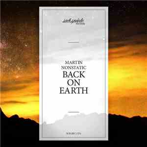 Martin Nonstatic - Back On Earth