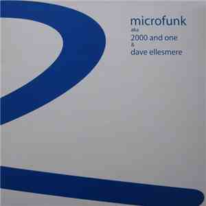 Microfunk Aka 2000 And One & Dave Ellesmere - The White Room / Pecan