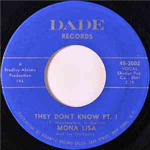 Mona Lisa And His Orchestra - They Don't Know