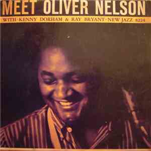 Oliver Nelson - Meet Oliver Nelson