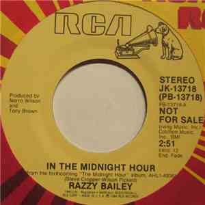 Razzy Bailey - In The Midnight Hour