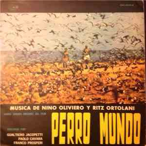 Riz Ortolani And Nino Oliviero - Perro Mundo