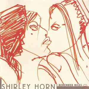 Shirley Horn - I Remember Miles