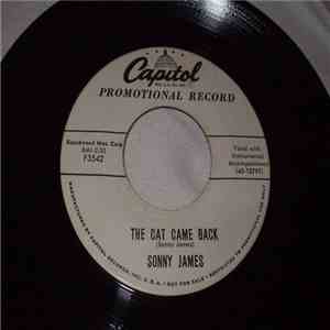 Sonny James - The Cat Came Back / Hello Old Broken Heart