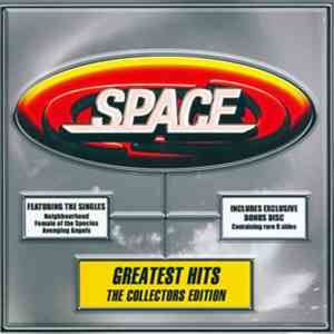 Space  - Greatest Hits Collectors Edition