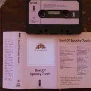 Spooky Tooth - Best Of Spooky Tooth