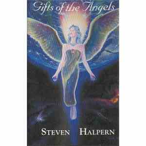 Steven Halpern - Gifts Of The Angels