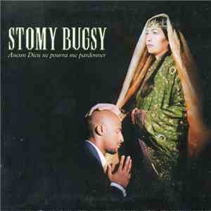 Stomy Bugsy - Aucun Dieu Ne Pourra Me Pardonner