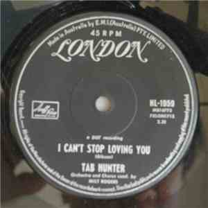 Tab Hunter - I Can't Stop Loving You