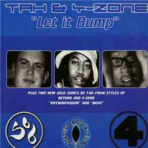 Tak & 4-Zone - Let It Bump