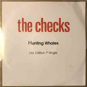 The Checks - Hunting Whales