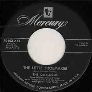 The Gaylords - The Little Shoemaker / Mecque, Mecque