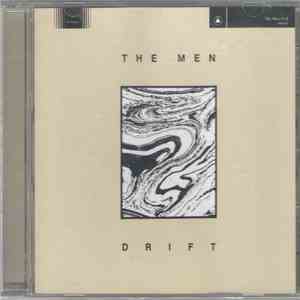 The Men  - Drift