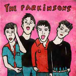 The Parkinsons - A Long Way To Nowhere
