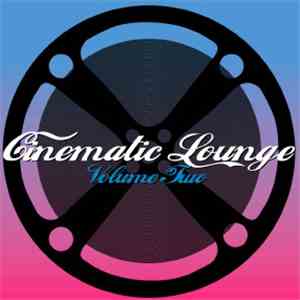 Various - Cinematic Lounge Vol.2