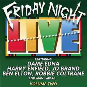 Various - Friday Night Live Volume Two