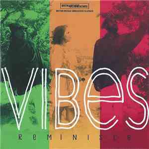 Vibes  - Reminisce