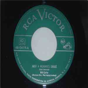 Wilf Carter - Just A Woman's Smile / My Heart's Closed For Repairs