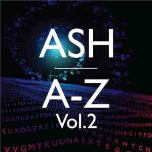 Ash - A-Z Vol. 2