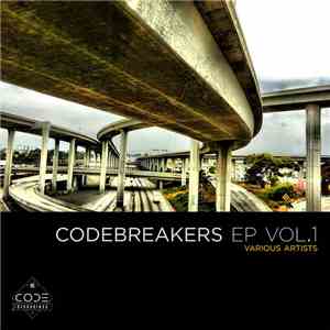 Bachelors Of Science, Kuru , Conduct, Aphonic, Dominic Ridgway - CODEBreakers EP, Vol. 1