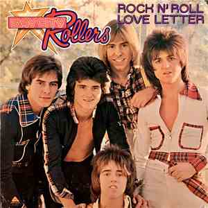 Bay City Rollers - Rock N' Roll Love Letter