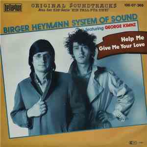 Birger Heymann System Of Sound Featuring George Kranz - Help Me