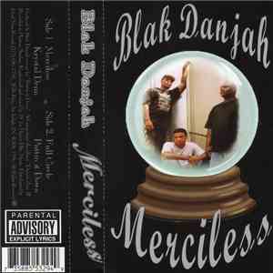 Blak Danjah - Merciless
