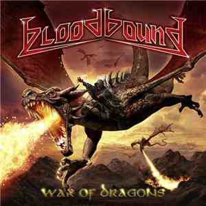 Bloodbound - War Of Dragons