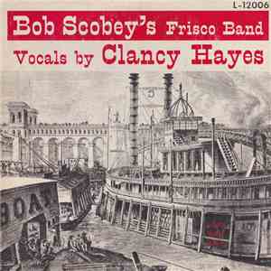 Bob Scobey's Frisco Band - Bob Scobey's Frisco Band (Vol. 4)