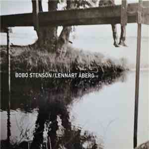Bobo Stenson / Lennart Åberg - Bobo Stenson/Lennart Åberg
