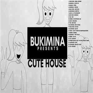 BUKIMINA - Cute House