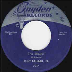 Clint Ballard, Jr. - The Secret / Stompin'