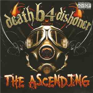 Death B4 Dishonor - The Ascending (Soldier Edition)