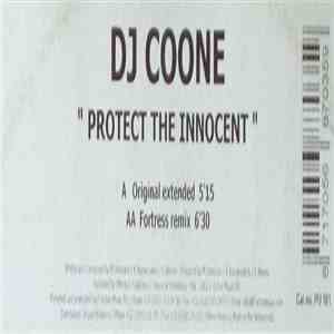 DJ Coone - Protect The Innocent