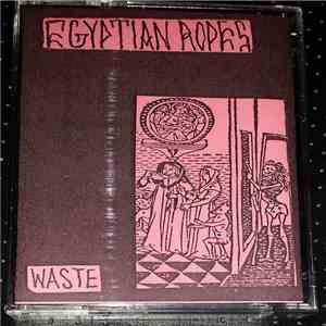 Egyptian Ropes - Waste
