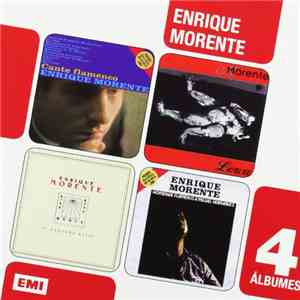 Enrique Morente - 4 Álbumes (Cante Flamenco / Lorca / El Pequeño Reloj / Homenaje Flamenco A Miguel Hernández)