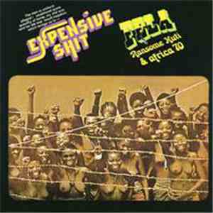 Fela Ransome Kuti & Africa 70 - Expensive Shit